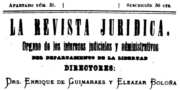 La Revista Jurídica (Trujillo, 1897-1899, 1924-[2018])