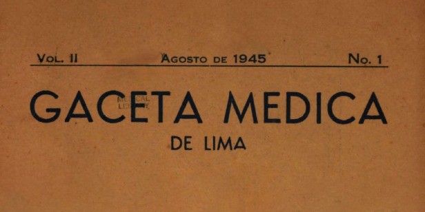 Gaceta Médica de Lima (Lima, 1944-1949)