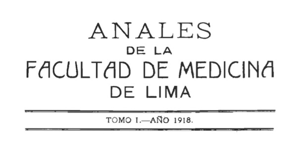 Anales de la Facultad de Medicina (Lima, 1918-actualidad)