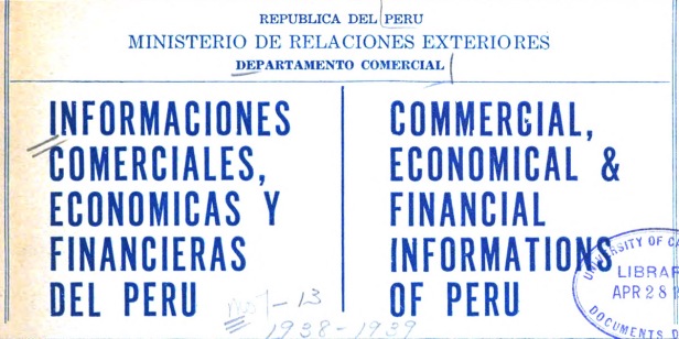 Informaciones Comerciales, Económicas y Financieras del Perú (Lima, 1937-[1943])